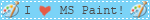 [Windows XP MS Paint symbol. "I love MS Paint!"]